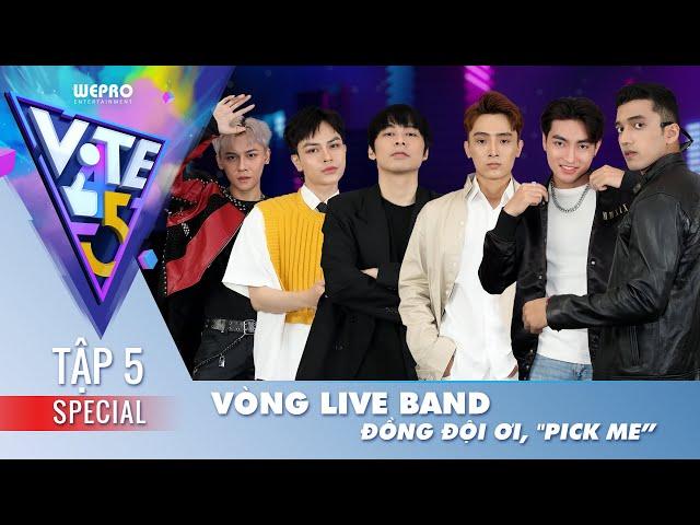 Vote For Five (Đường đến tập 5): Lộ diện danh tính 6 leader siêu cool