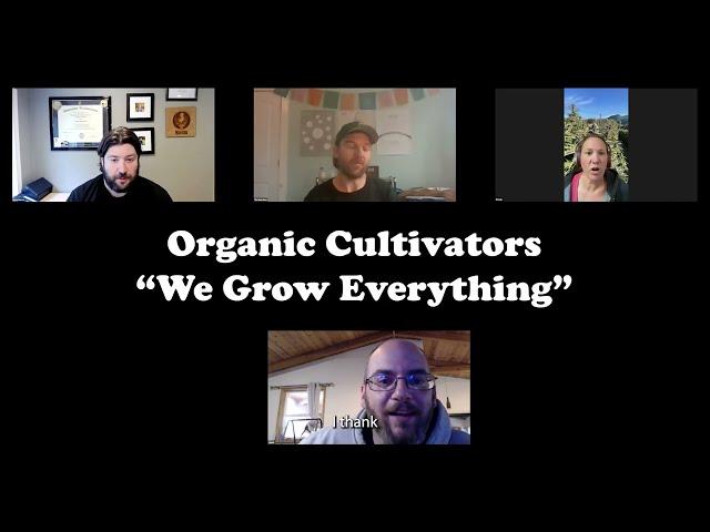 Building Soil and Switching to Organic and Regenerative Practices with Organic Cultivators