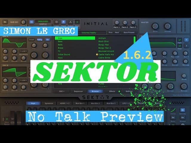 Initial Audio | Sektor 1.6.2 | Preset Preview (No Talk)