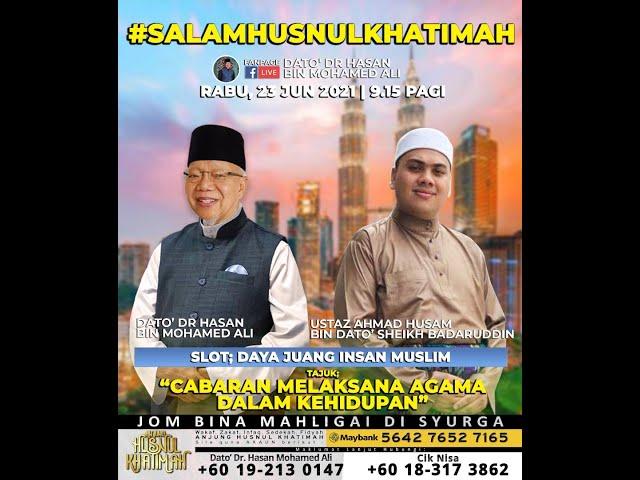 CABARAN MELAKSANA ISLAM  | ● Ustaz Ahmad Husam Bin Dato’ Sheikh Badaruddin ● Dato' Dr. Hasan Ali