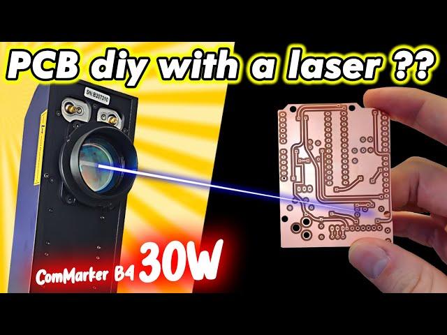 PROFESSIONAL PCB Homemade PCB WITH A FIBER LASER 30W Review ComMarker B4