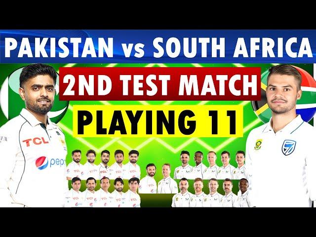 Pakistan vs South Africa 2nd Test Match Playing 11 | Pakistan Playing 11 | South Africa Playing 11