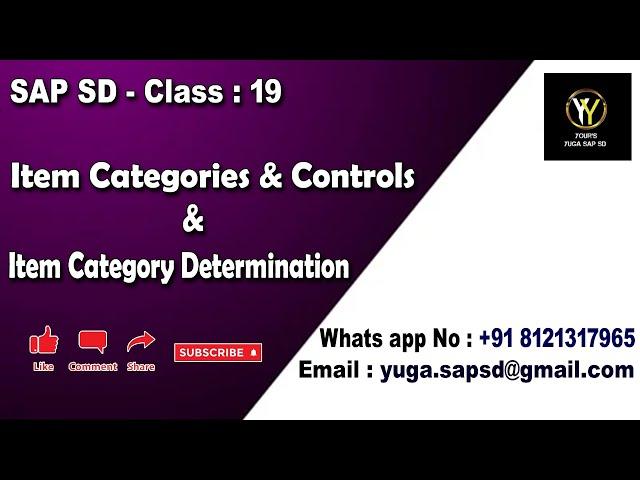 SAP SD-Class 19: Item categories & Controls & item category Determination || Your's Yuga SAP SD