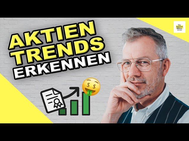 So erkennst du Aktientrends | Du kannst Börse | mit Heiko Böhmer