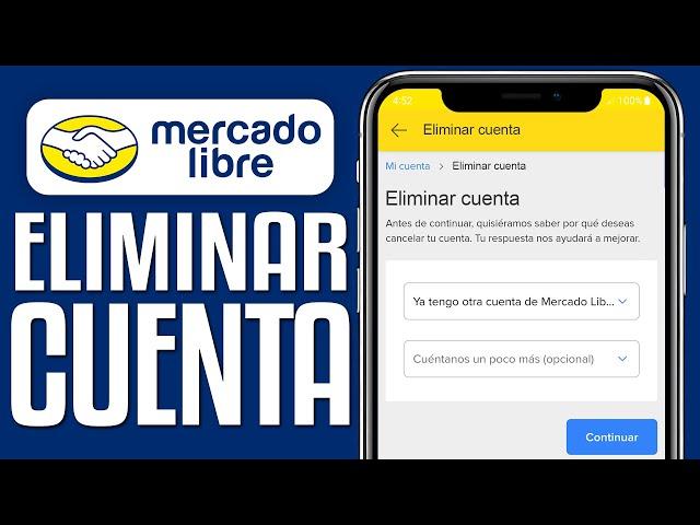 Cómo ELIMINAR una CUENTA de MERCADO LIBRE (2024) Cancelar Desde El Celular