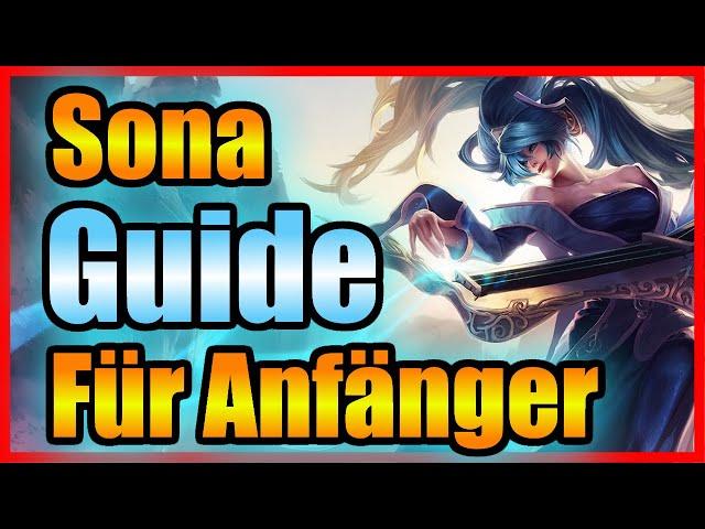 Sona Guide für Anfänger 2024! - so spielt man Sona