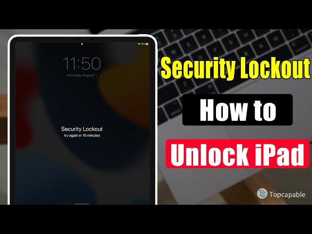 iPad Locked Out with Security Lockout? How to Unlock iPad If You Forgot Passcode | Step By Step