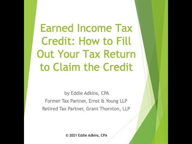 Earned Income Tax Credit: How to Fill out Your Tax Return to Claim the Credit