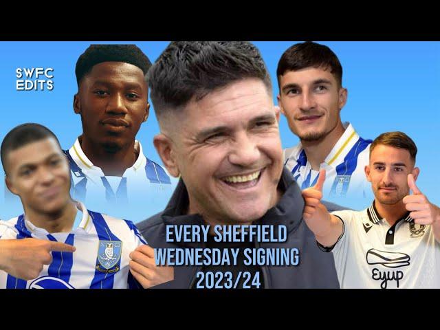 EVERY SHEFFIELD WEDENSDAY SIGNING THIS WINDOW️