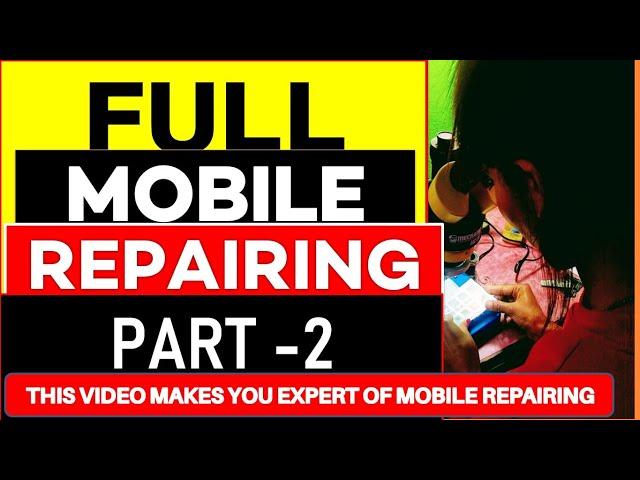 MOBILE REPAIRING COURSE IN HINDI PART 2