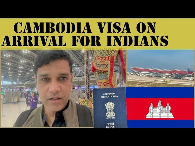 Cambodia Visa on Arrival for Indian Passport Holders I Vlog #121 Hindi