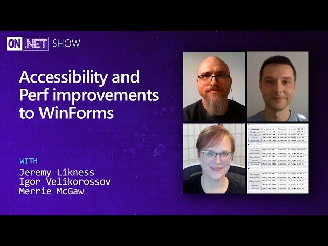 Accessibility and Perf improvements to WinForms