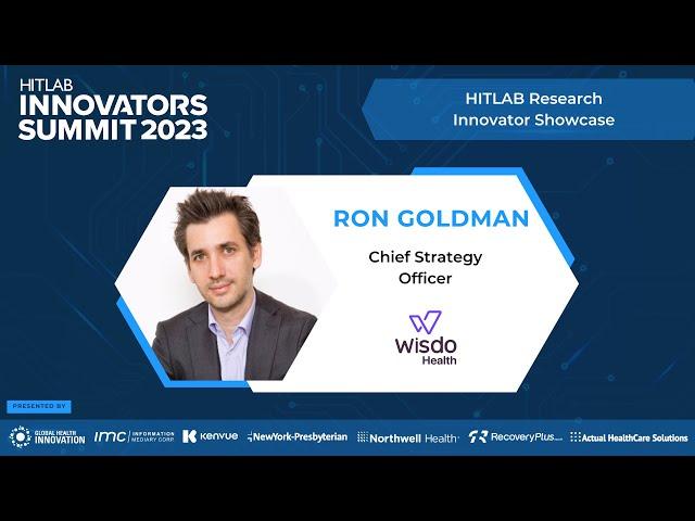 HITLAB RESEARCH INNOVATORS SHOWCASE - Ron Goldman