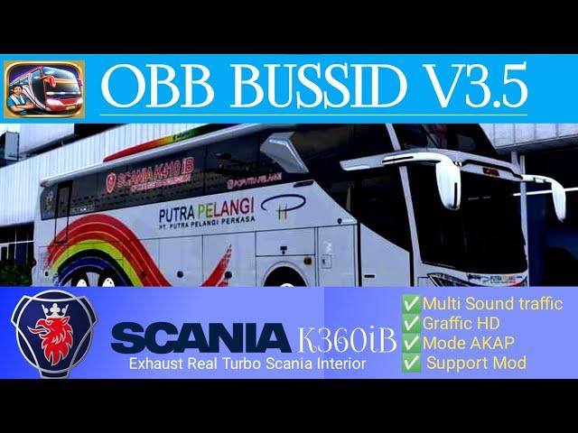 MOD OBB BUSSID V3.5 NEW SOUND SCANIA K360IB