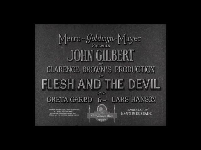 Flesh and the Devil (Brown, 1926) — High Quality 1080p