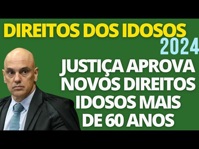 TEM MAIS DE 60 ANOS?? ENTÃO TEM DIREITO A RECEBER ESSES 10 BENEFÍCIOS! ESTATUTO DOS IDOSOS 2024!