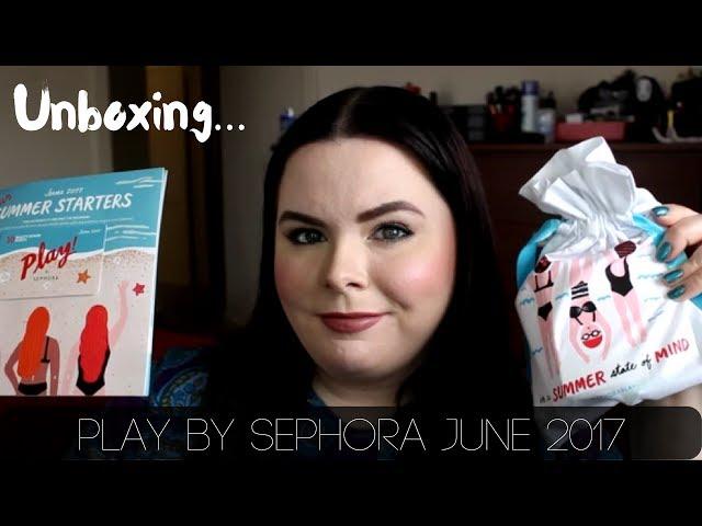 UNBOXING: Play By Sephora | June 2017