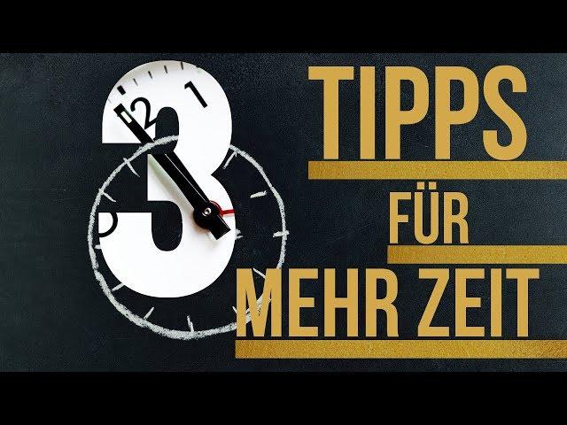 3 tipps für mehr Zeit | Zeit für dich privat und dein Business