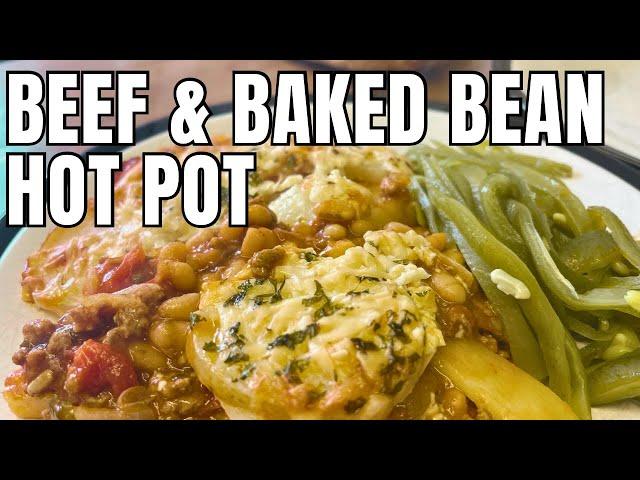 HOW TO MAKE BEEF AND BAKED BEAN HOTPOT