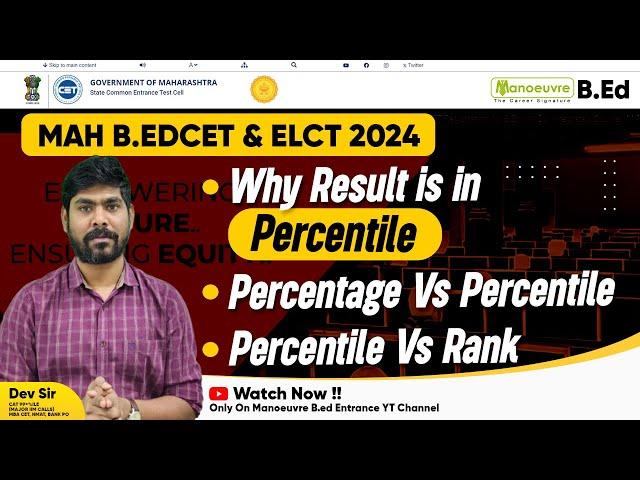 MAH B.ED CET & ELCT 2024 - Why Result Is In Percentile? | Percentage Vs Percentile Vs Rank
