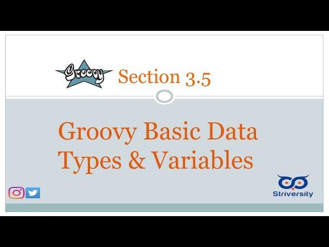 #groovy #striversity c03s05 - Groovy - Basic Data Types and Variables