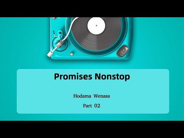 Sinhala Nonstop | Promises - Hodama Wenasa | Part 2