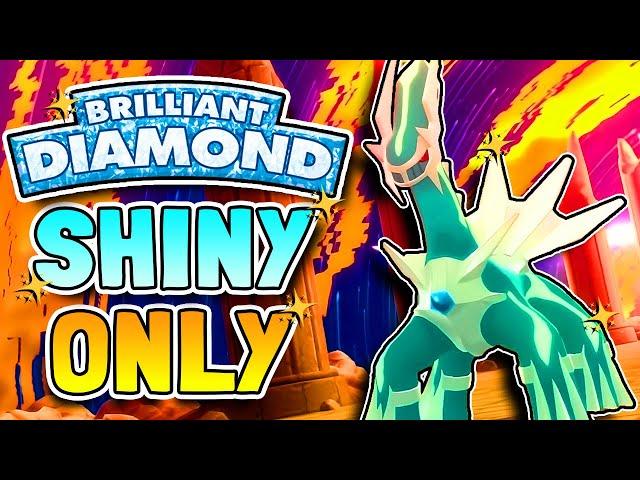 THE Brilliant Diamond SHINY ONLY Hardcore Nuzlocke