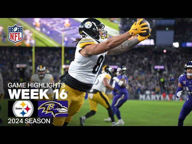 Pittsburgh Steelers vs. Baltimore Ravens Game Highlights | NFL 2024 Season Week 16