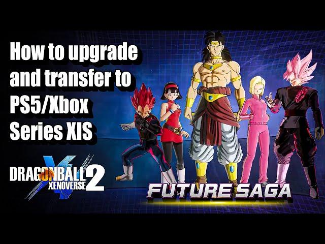 How To UPGRADE To NEXT GEN Dragon Ball Xenoverse 2 Update (PS5/ Xbox Series X)