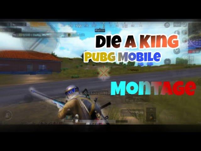 Die a King | PUBG Mobile Montage | ZeeNoo Gaming