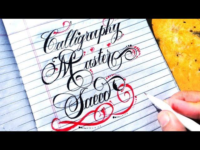 Most Creative Fancy Hand Lettering Calligraphy|| Writing Calligraphy Master Saeed