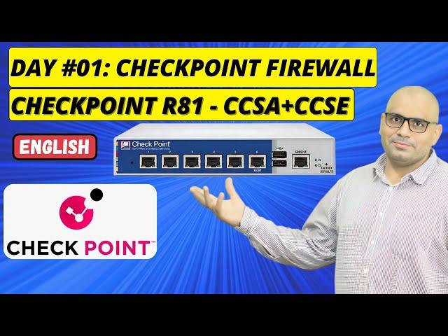 Checkpoint Firewall | Day 1: Checkpoint R81 Next-Generation Firewall Training | CCSA+CCSE