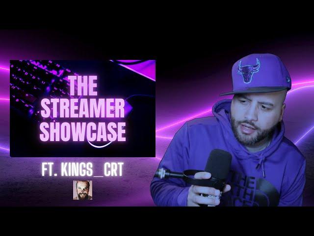 A CONVERSATION FIT FOR A KING [ The Streamer Showcase ]