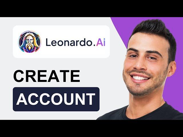 How To Create Leonardo AI Account | Tutorial (2025)