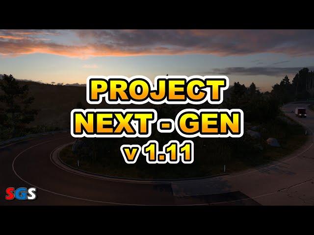 |ETS2 1.50| Project NextGen v1.11