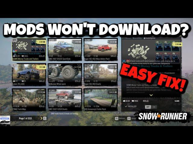 SnowRunner - Mods NOT DOWNLOADING Easy Fix! (2 Methods)