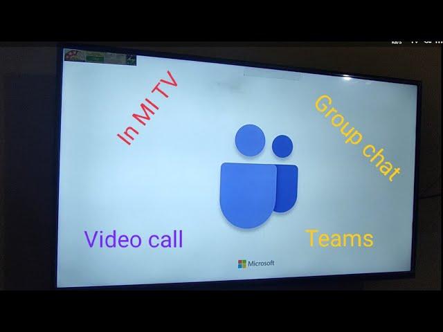 Microsoft Team in MI TV | How to install Microsoft Teams in MI TV |