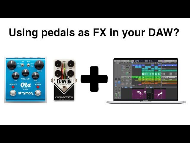 How to use guitar pedals as effects in your DAW