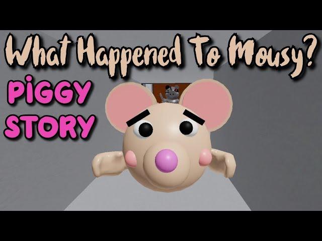 WHAT HAPPENED TO MOUSY? | Piggy Story | EMOTIONAL