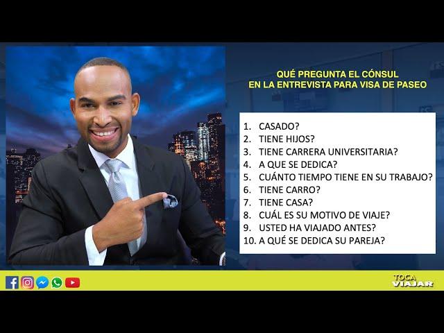 10 preguntas mas comunes en la entrevista de la visa americana y cómo responderlas!! Toca Viajar