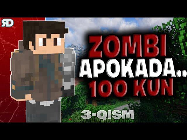 100 KUN ZOMBI APOKALIPSIS ◼ MINECRAFT ◼ 8-9 KUNLAR