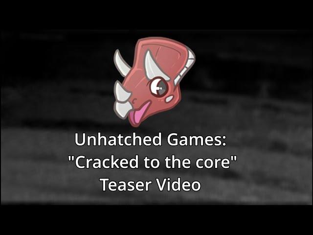 Unhatched Games: Cracked to the core | ROBLOX Teaser Video