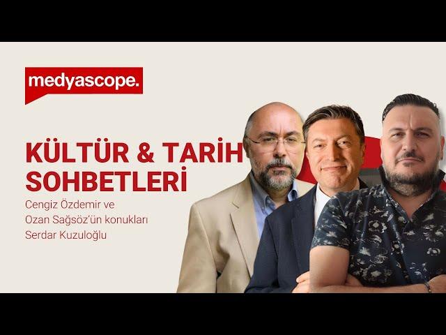 Kültür Tarih Sohbetleri VEDA ETTİ! SON VİDEO: Serdar Kuzuloğlu ile 10 yılın muhasebesi