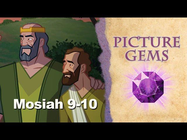 Mosiah 9-10 | Picture Gems (A Come Follow Me Resource)