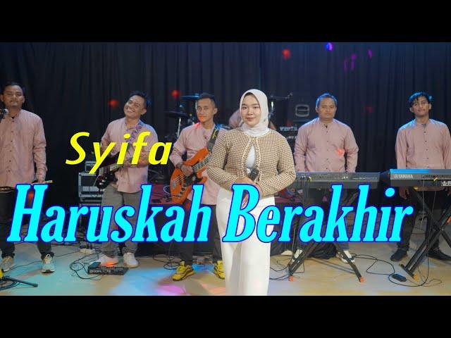 Haruskah Berakhir - Syifa Amelia (Live Cover)