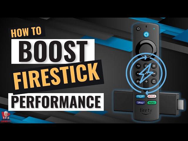  HOW TO BOOST YOUR FIRESTICK PERFORMANCE IN 2023