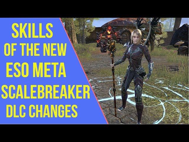 Skills of the new ESO Meta - ESO Scalebreaker DLC Changes