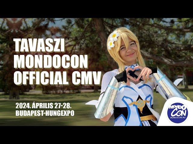 Tavaszi MondoCon 2024 - Official CMV