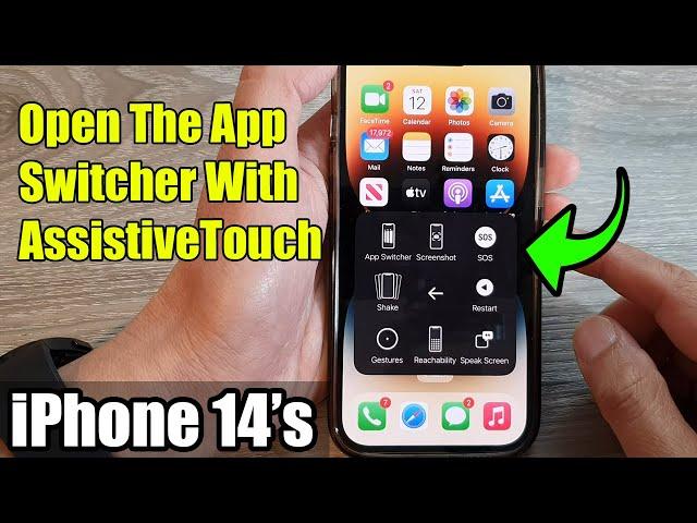 iPhone 14's/14 Pro Max: How to Open The App Switcher With AssistiveTouch