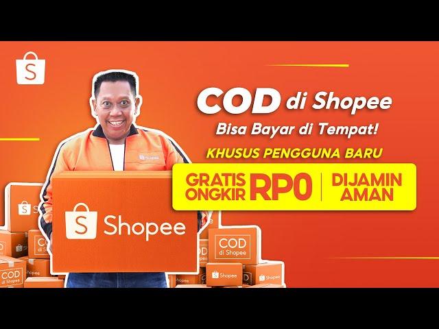 COD di Shopee Bisa Bayar di Tempat, Gratis Ongkir RP0!